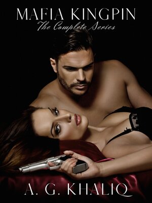 cover image of Mafia Kingpin Complete Series Boxset